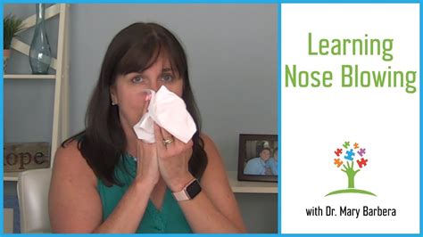 Teaching Kids With Autism The Steps To Nose Blowing Youtube