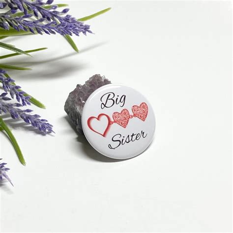Big Sister Button Big Sister T Middle Sister Button Etsy