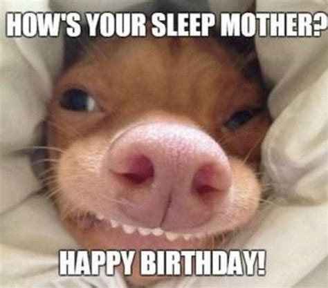 101 Happy Birthday Mom Memes For The Best Mother In The World