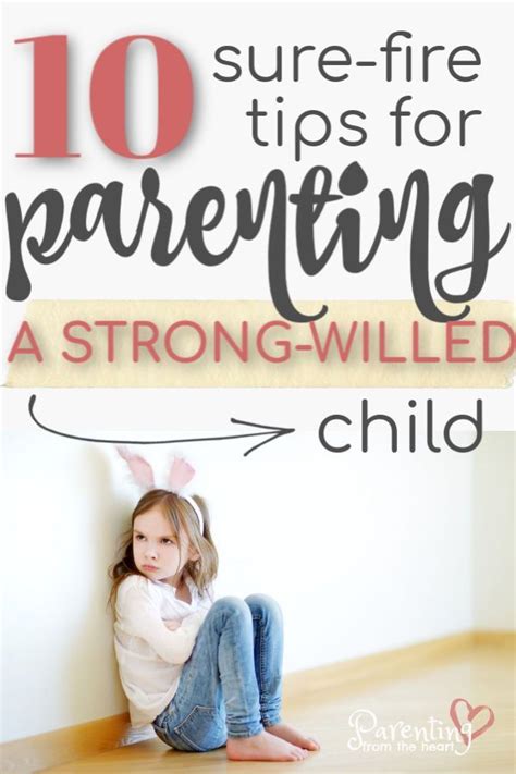 Parenting a strong-willed child is full of ups and downs ...