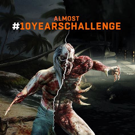 Don't enable night mode if you don't want to play zombie invasion. Dying Light on Twitter: "Seeing the #10YearsChallenge ...