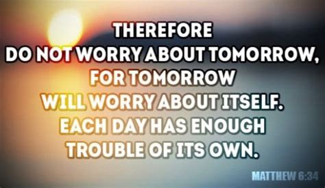 Dont Worry About Tomorrow Dont Worry About Tomorrow Tomorrow