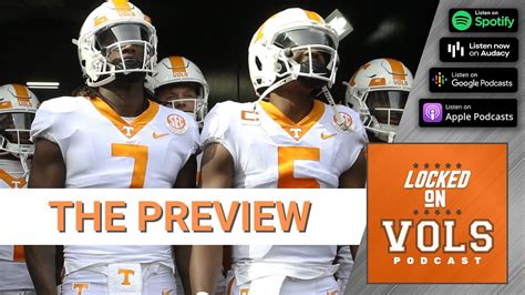 Tennessee Vols Football Game Preview For Tennessee At The Lsu Tigers