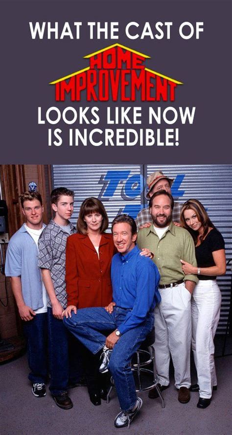 What The Cast Of Home Improvement Looks Like Now Is Incredible Home