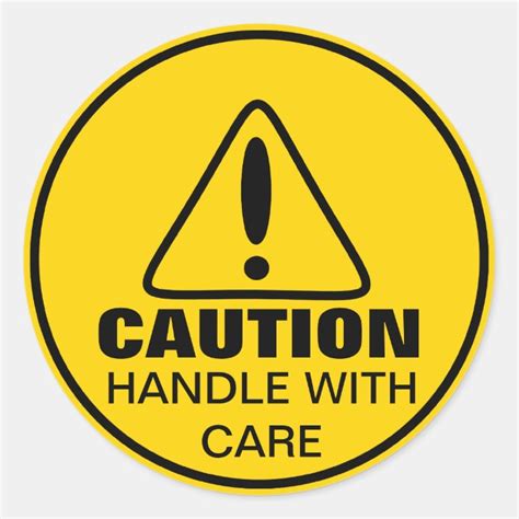 Caution Sign Handle With Care Classic Round Sticker Uk