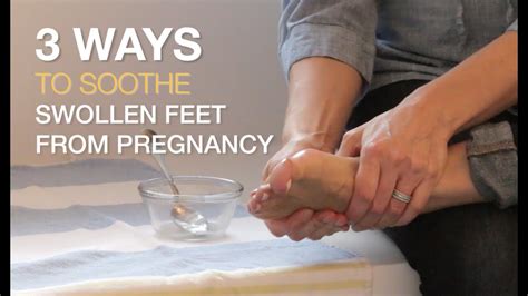 3 Ways To Soothe Swollen Feet From Pregnancy Youtube