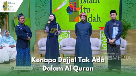 Kenapa Dajjal Tak Ada Dalam Al Quran Islam Itu Indah 18124 P4