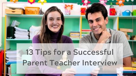 13 Tips For Successful Parent Teacher Interviews No 10 Is A Must