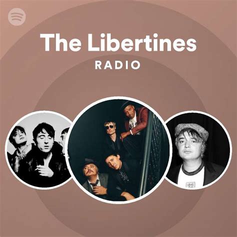 The Libertines Radio Playlist By Spotify Spotify