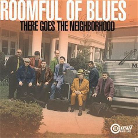 Buy Roomful Of Blues There Goes The Neighborhood On Cd On Sale Now