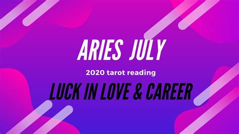 Luck In Love And Career 👑👏🏼🤑 ️ Aries July 2020 Monthly Youtube