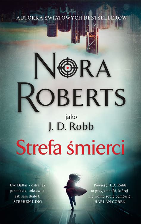 Strefa śmierci Nora Roberts Książka W Księgarni Taniaksiazkapl