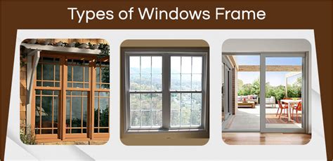 Enhance Your Home With Different Window Frames