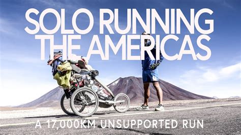 Glimpse Into 17000km Running The Americas Adventure Youtube