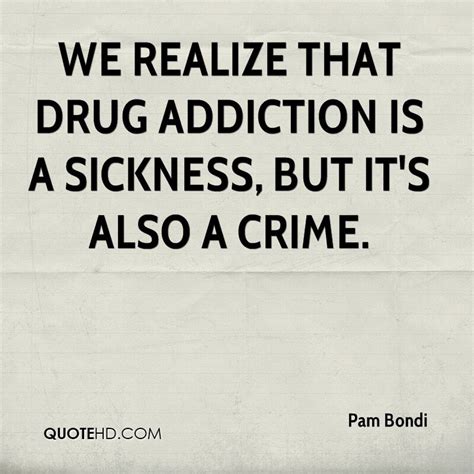 Drug Addiction Quotes Quotesgram