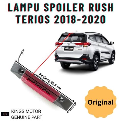 Jual Lampu Spoiler Rush Terios Original Di Lapak Kings Motor