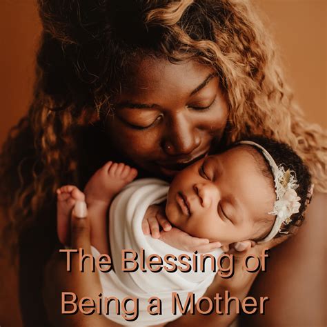 The Blessing of Being a Mother - HoldToHope