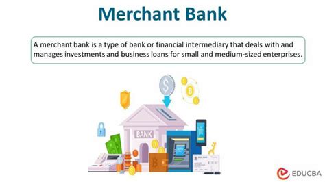 Merchant Bank Merchant Bank Functions Objectives And Importance