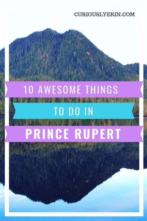 10 Awesome Things To Do In Prince Rupert Prince Rupert Things To Do