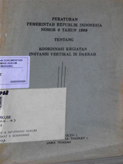 Peraturan Pemerintah Republik Indonesia Nomor 6 Tahun 1988 Tentang