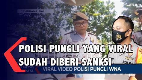 Viral Anggota Polisi DI Video Pungli Di Sanksi Tegas Oleh Atasannya