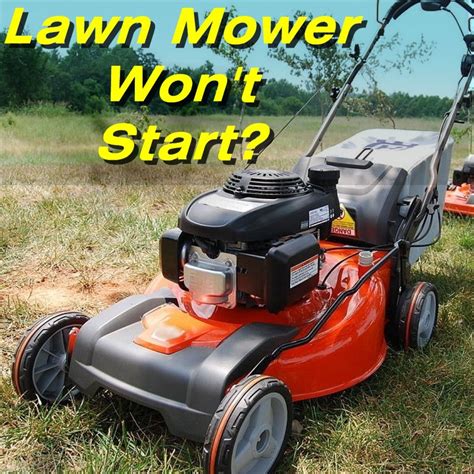 How To Fix A Lawn Mower That Wont Start Lawn Mower Maintenance Repair
