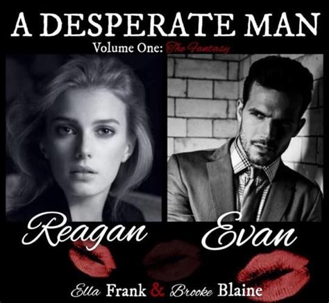 I'm just a desperate man oh hey (hey), i said hey (hey) woah what can i say, i'm a desperate man A Desperate Man (A Desperate Man #1) | Desperate, Collage ...
