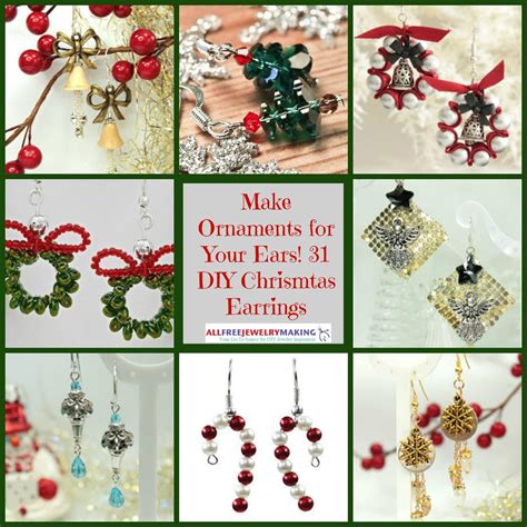 Make Ornaments For Your Ears Diy Earrings For Christmas Christmas