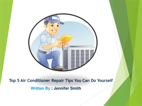 Ppt Top 5 Air Conditioner Repair Tips You Can Do Yourself Powerpoint