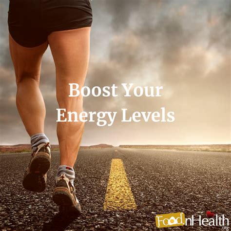 6 Highly Effective Ways To Naturally Boost Your Energy Levels Food N
