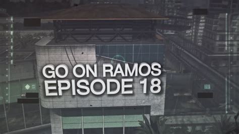 Faze Ramos Go On Ramos Episode 18 Youtube