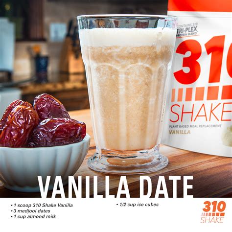 Vanilla Shake With Medjool Dates Recipe Shake Recipes 310 Nutrition 310 Shake Recipes