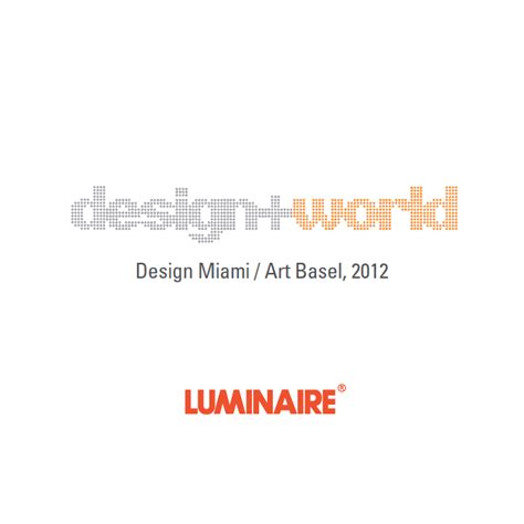 Luminaire Designworld Design Miami 2012 Designapplause