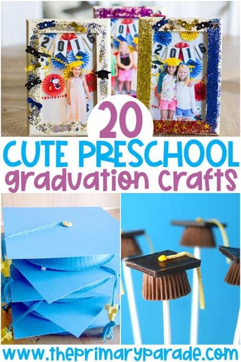 Create 20 Preschool Graduation Crafts For Kids With These Adorable