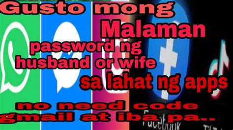 paano malaman ang pasword ng asawa mo sa faceboook twitter instagram tiktok at iba pa ito na