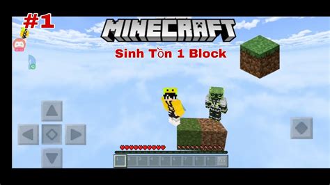 Minecraft Sinh Tồn 1 Block 1 Khởi đầu Bất ổn Anhnoobpro Youtube