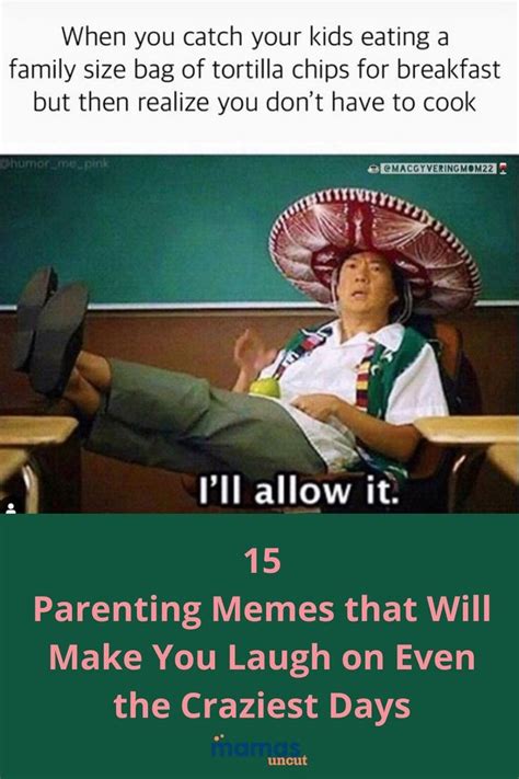15 Funny Parenting Memes To Make You Lol Through The Crazy Funny