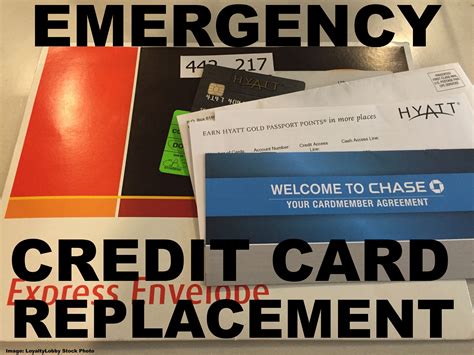 Card issuer policies vary on this, but most can send replacements it's smart to prepare for losing your credit card before it happens, especially when you're traveling internationally and out of your comfort zone. Traveling And Need An Emergency Credit Card? - Case: Chase Hyatt Visa Card | LoyaltyLobby