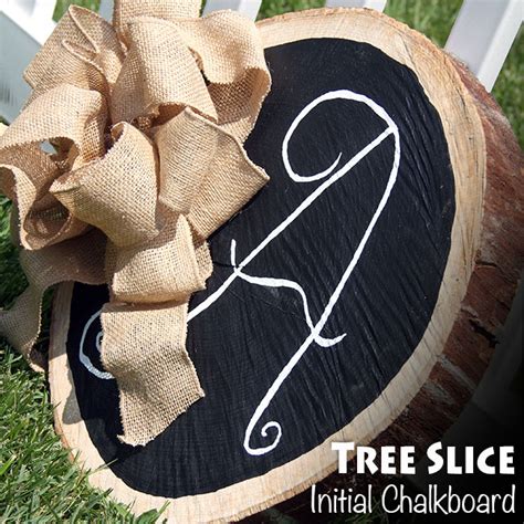 Tree Trunk Slice Initial Chalkboard With Burlap Bow