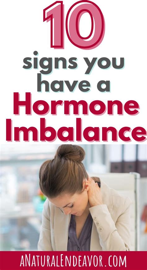 10 Signs You Might Have A Hormone Imbalance A Natural Endeavor In 2020 Hormone Imbalance