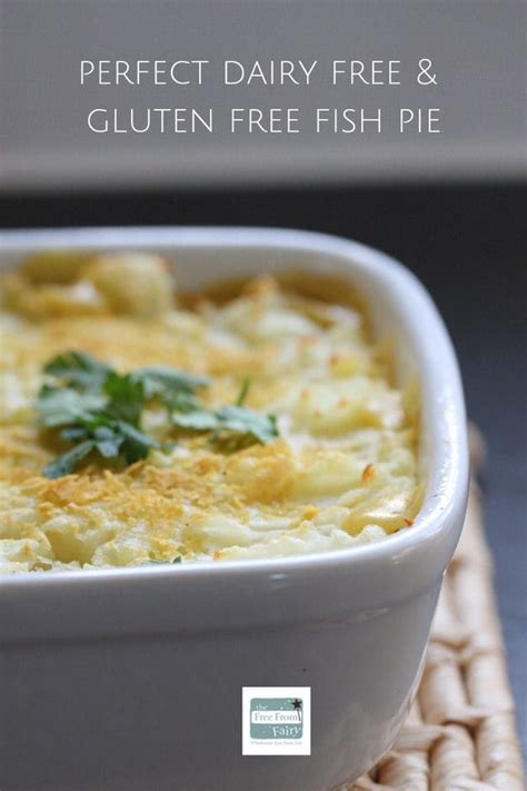 Dairy Free Fish Pie Gluten Free The Free From Fairy