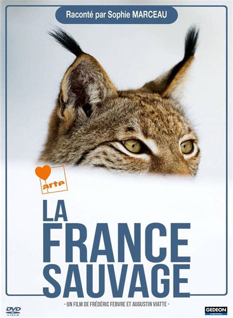 La France Sauvage Docu Reportage 2012