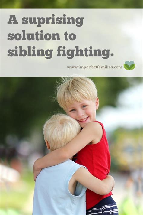 A Surprising Solution To Sibling Fighting