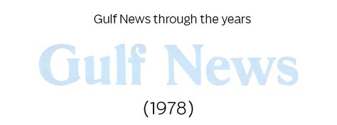 Gulf News At 42 A Memorable Journey From Print To Digital Uae Gulf