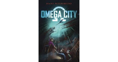 Omega City Omega City 1 By Diana Peterfreund