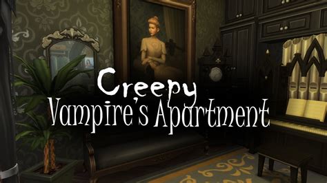 The Sims 4 Apartment Renovation Creepy Vampires Apartment Youtube