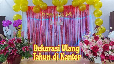 Dekorasi Ulang Tahun Di Kantor Youtube