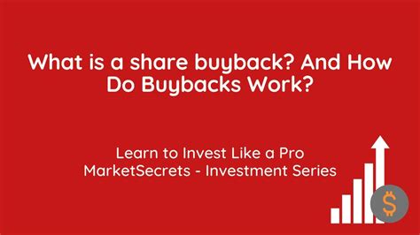 What Is A Share Buyback And How Do Buybacks Work Youtube