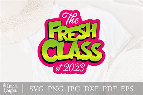Fresh Class 2023 Svg Design Graphic By Smart Crafter · Creative Fabrica