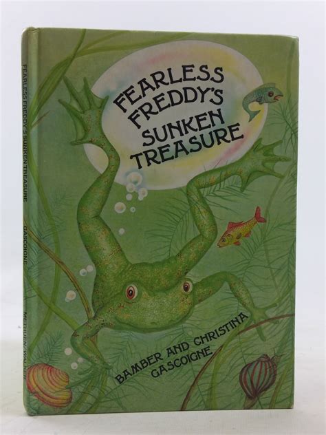 Stella And Roses Books Fearless Freddys Sunken Treasure Written By